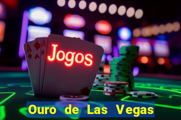 Ouro de Las Vegas o ouro maldito de las vegas filme online